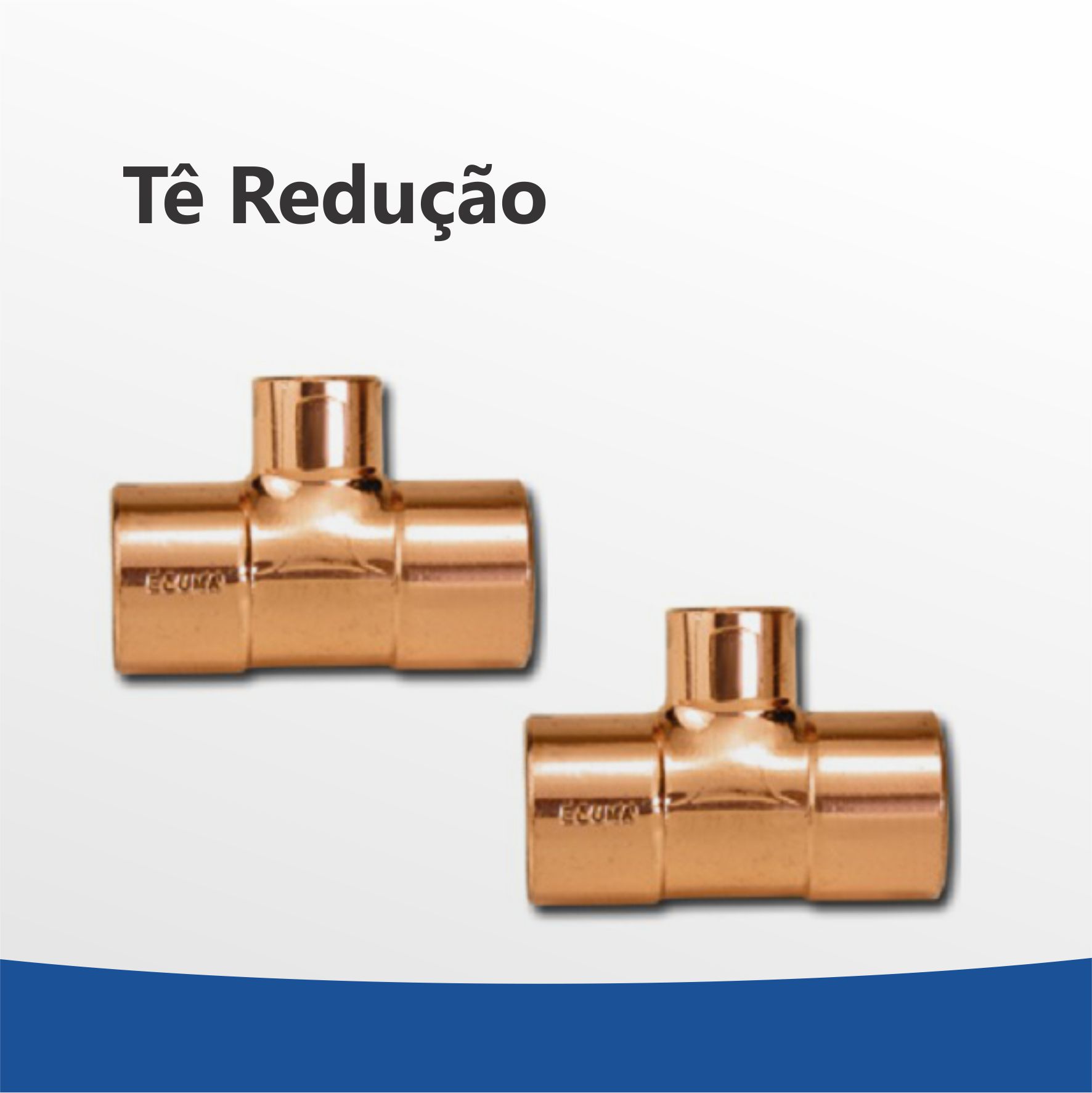 Tê Redução